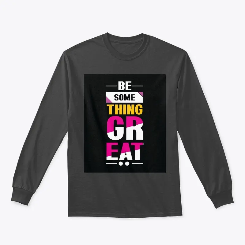 be some thing GR Eat t shirt design